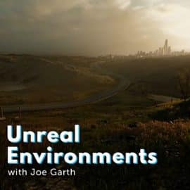 Learn Squared Unreal Environments from Unreal expert Joe Garth Free Download