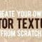 Vector Textures: Create Your Own Grunge Textures