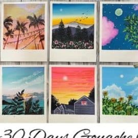 30 Day Gouache Challenge – A Way to Develop Your Gouache Skills and Develop A Daily Habit