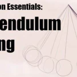 Animation Essentials: The Pendulum Swing