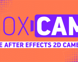 Boxcam 2.5 for After Effects Free Download