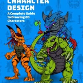 Character Design: A Complete Guide to Drawing 2D Characters