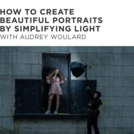 CreativeLive – How To Create Beautiful Portraits By Simplifying Light