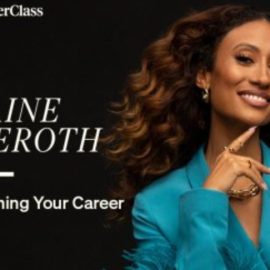 MasterClass – Elaine Welteroth Teaches Designing Your Career