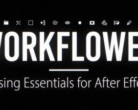 Aescripts Workflower v1.0 Win/Mac Free Download