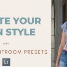 Create YOUR STYLE with Adobe Lightroom Presets // Digital Photography