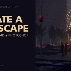 Create a Cityscape with Cinema 4D + Photoshop Free Download