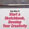 Easy Way to Start a Sketchbook and Get Creative