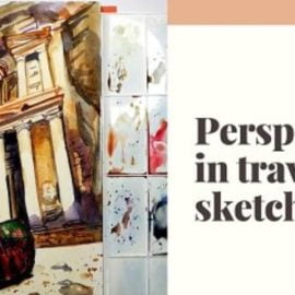 How to create perspective in travel sketches? Petra in watercolors