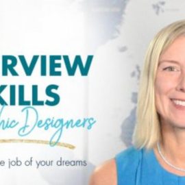 Interview Skills for Graphic Designers – How to land the job of your dreams