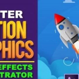 Motion Graphics: Master Motion Graphics in After Effects & Illustrator