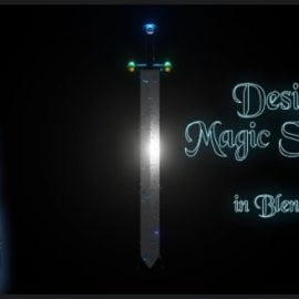 Udemy Design Magic Sword in Blender Free Download