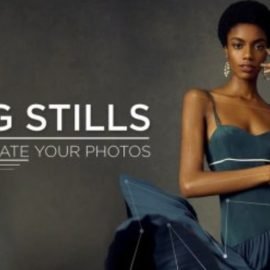 Fstoppers – Living Stills – How To Animate Your Photos With Shavonne Wong