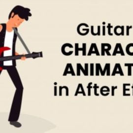 Guitarist Character Animation in After Effects