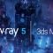 V-Ray Advanced 5.20.02 For 3ds Max 2016-2022 Free Download