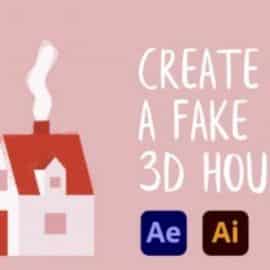 Animate a Fake 3D House in After Effects