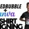 Create Merch Designs (T-Shirts & More) On Canva For Redbubble