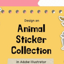 Design an Animal Sticker Collection in Adobe Illustrator