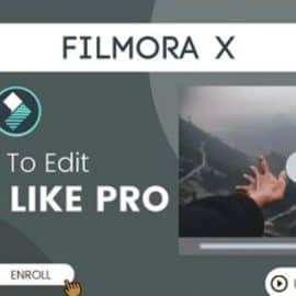 Filmora X Bootcamp | Edit Videos In Filmora Like Professionals