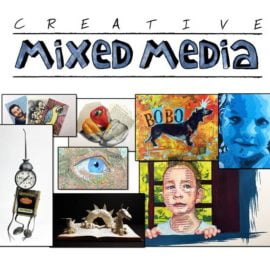 The Virtual Instructor – Creative Mixed Media