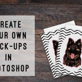 Create Your Own Mock-ups In Photoshop – Beginners