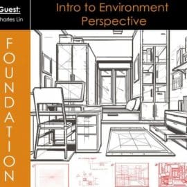 Foundation Patreon – Intro to Environment Perspective Part 1 & 2