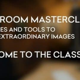 Lightroom Masterclass – Principles and Tools to create extraordinary images