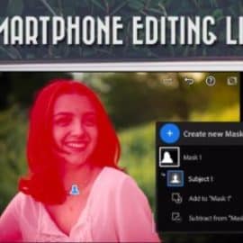 Lightroom Mobile Made Easy | Discover Everything You Need To Edit Your Photos in Lightroom Mobile