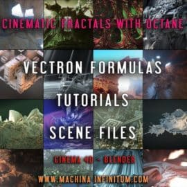 Octane Vectron Fractal PACK N°2 – Tutorials – Cinema 4D & Blender scenes