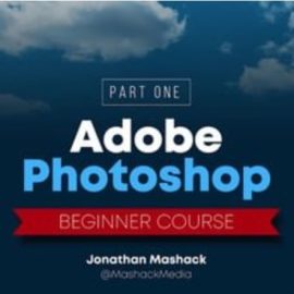 Adobe Photoshop for Beginners | Part One