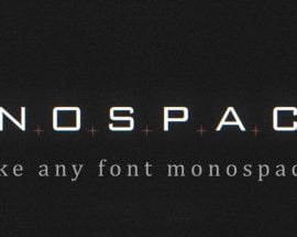 Aescripts Monospacer v1.2.2 Win/Mac Free Download