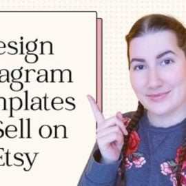 Design Instagram Templates to Sell on Etsy