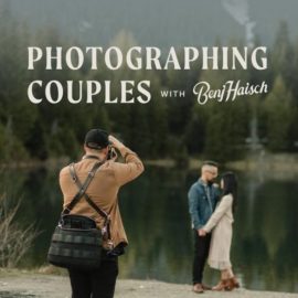 Moment – Photographing Couples with Benj Haisch