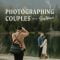 Moment – Photographing Couples with Benj Haisch