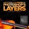 Scott Kelby – Unlocking the Power of Photoshop’s Layers