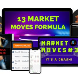 13 MARKET MOVES FORMULA Free Download