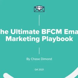 Chase Dimond The Ultimate BFCM Email Marketing Playbook Free Download