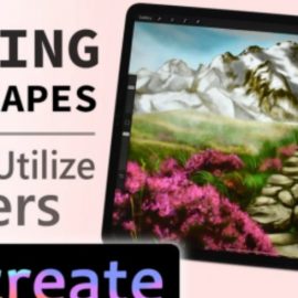 How to Draw Landscapes in Procreate: Utilizing Layers in your Process