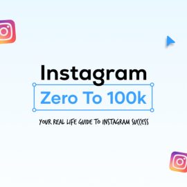 Instagram Zero to 100k Guide Free Download