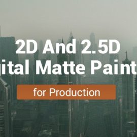 Wingfox – 2D And 2.5D Digital Matte Painting for Production with Jie Zhou Free Download