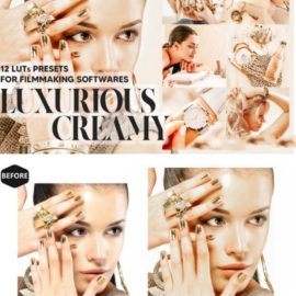 12 Luxurious Creamy Video LUTs Presets Free Download