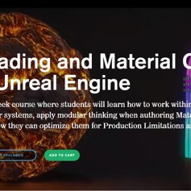 CGMA – Shading and Material Creation in Unreal Engine Free Download