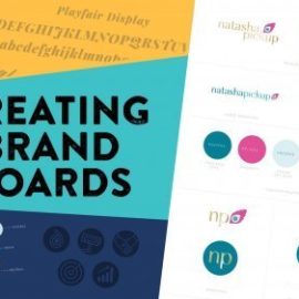 Creating Brand Boards That Make Your Clients Say WOW! Free Download