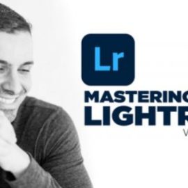 Fstoppers – Mastering Adobe Lightroom: How to Use Lightroom