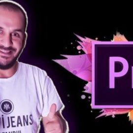 Sıfırdan Adobe Premiere Pro Öğrenin (Kurgu&Montaj ve Mantık)