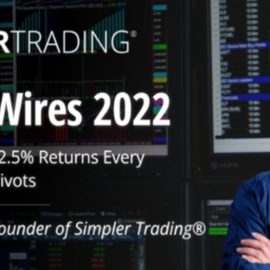 Simpler Trading Weekly Wires 2022 PRO Free Download