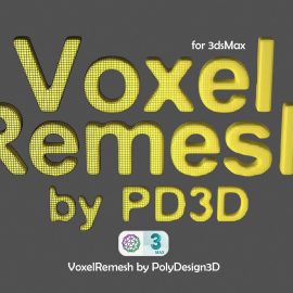 Cgtrader – Voxel Remesh for 3ds Max Free Download