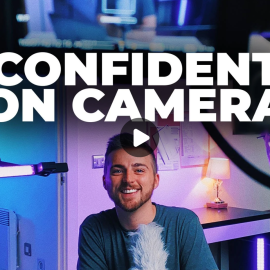 How to Be More Confident on Camera