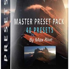 Max Rive – Master Lightroom Presets Free Download