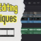 Video Editing Techniques: Learn how to edit different video formats